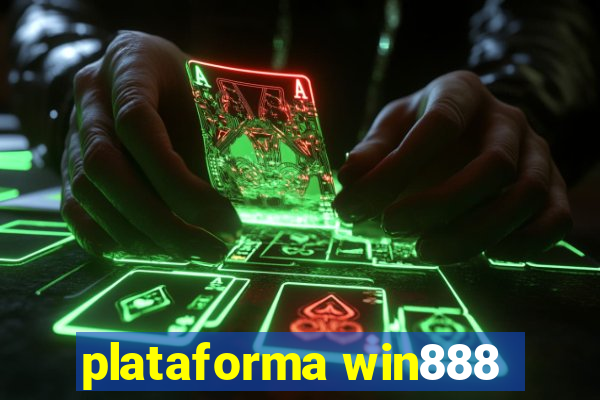 plataforma win888